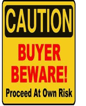 buyer beware